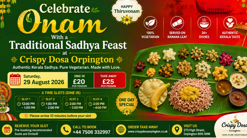Celebrate Onam With a Traditional Sadhya Feast at Crispy Dosa Orpington
